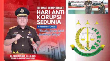 Amanat Jaksa Agung RI di Sampaikan Kajati Sumut Dalam Hakordia 2025: Secara Tegas dan Strategis, Perbaikan Tata Kelola juga Pemulihan Keuangan Negara Untuk Kemakmuran Rakyat