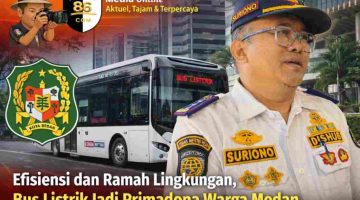 Efisiensi dan Ramah Lingkungan, Bus Listrik Jadi Primadona Warga Medan.