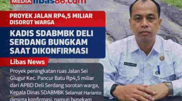 Proyek Jalan Rp4,5 Miliar Disorot Warga, Kadis SDABMBK Deli Serdang Bungkam Saat Dikonfirmasi