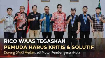 Rico Waas Tegaskan Pemuda Harus Kritis dan Solutif, Dorong GMKI Medan Jadi Motor Pembangunan Kota