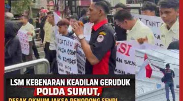 LSM Kebenaran Keadilan Geruduk Polda Sumut, Desak Oknum Jaksa Penodong Senpi Segera Diproses Hukum