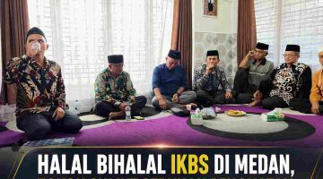 Halal Bihalal IKBS di Medan, Tokoh Sumut Serukan Penguatan Silaturahmi dan Soliditas Perantau