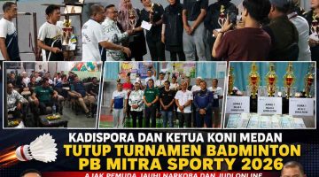Kadispora dan Ketua KONI Medan Tutup Turnamen Badminton PB Mitra Sporty 2026, Ajak Pemuda Jauhi Narkoba dan Judi Online