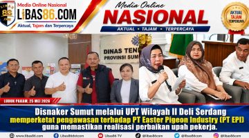 Disnaker Sumut Perketat Pengawasan PT EPI, Janji Perbaikan Upah Buruh Jadi Sorotan