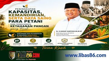 Sugiat Santoso Dorong Petani Tingkatkan Kapasitas dan Daya Saing, Tegaskan Ketahanan Pangan Dimulai dari SDM Pertanian
