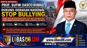 Prof. Sufmi Dasco Ahmad Dukung Gerakan Nasional STOP BULLYING, Film “Aku Bukan Musuhmu tapi Aku Sahabatmu” Hadir Selamatkan Masa Depan Generasi Indonesia