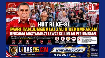 HUT RI ke-81, PWRI Tanjungbalai Bangun Kekompakan Bersama Warga Lewat Perlombaan Meriah