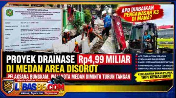 Proyek Drainase Rp4,99 Miliar di Medan Area Disorot: Pelaksana Bungkam, Wali Kota Medan Diminta Turun Tangan