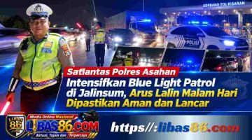 Satlantas Polres Asahan Intensifkan Blue Light Patrol di Jalinsum, Arus Lalin Malam Hari Dipastikan Aman dan Lancar