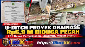 U-Ditch Proyek Drainase Rp6,9 Miliar di Medan Diduga Pecah dan Rompal, LP3 Desak APH Turun Tangan
