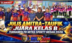 Julis Amitra-Taufik Juara Kelas B Turnamen PB Mitra Sporty Medan 2026, Kadispora dan KONI Siap Dukung Pembinaan Atlet