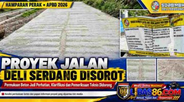 Miris! Konfirmasi Media Tak Digubris, APH Didesak Turun Tangan Awasi Proyek Jalan SDABMBK Deli Serdang Rp1,3 Miliar